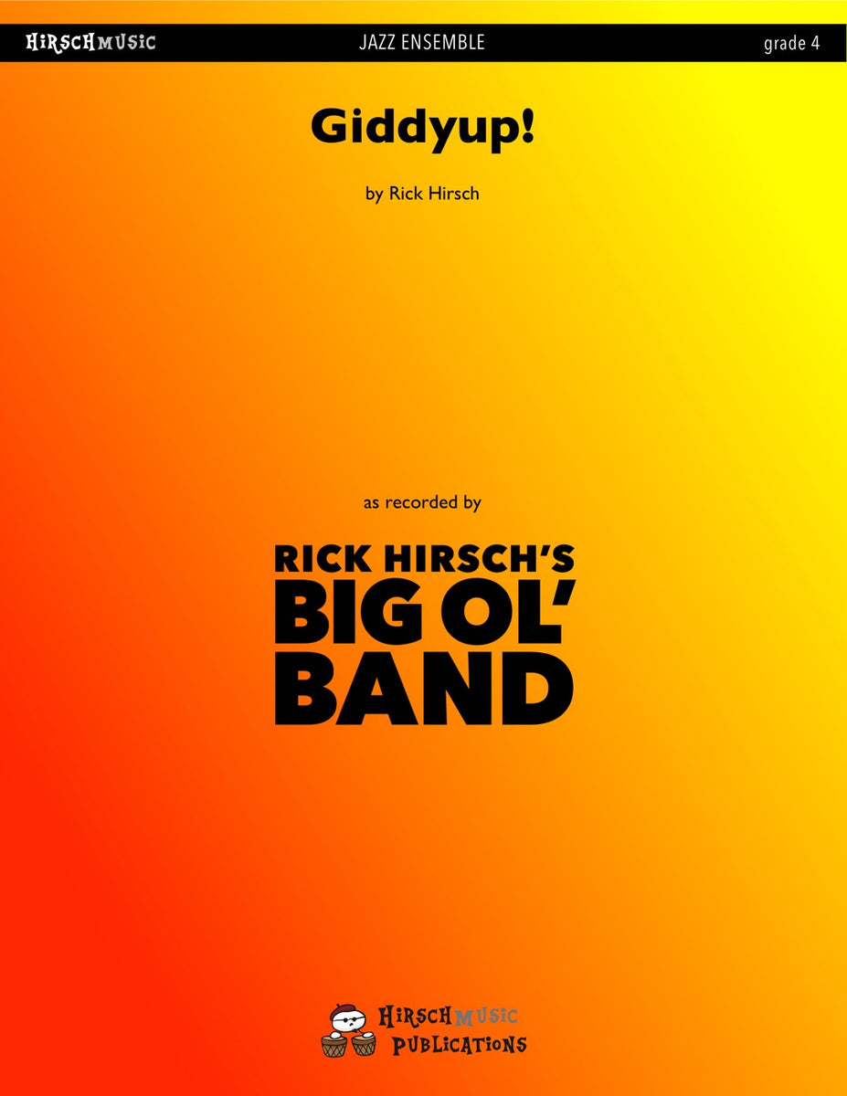 Giddyup! By Rick Hirsch | Sheet Music – HirschMusic